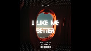 Lauv  I Like Me Better Deep House Remix [upl. by Leinehtan]