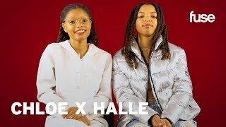 Chloe x Halle Share Beyoncés First Words of Advice  First of All  Fuse [upl. by Nnaeirb628]