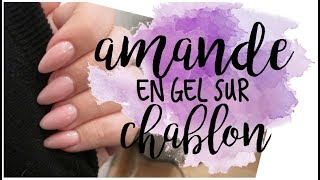 FORME  Ongles en GEL en Amande sur CHABLON  Melissa Easy Nails [upl. by Sundberg]