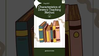 Deweys Teaching Method Knowledge and Curriculum 🏷️ [upl. by Linell932]