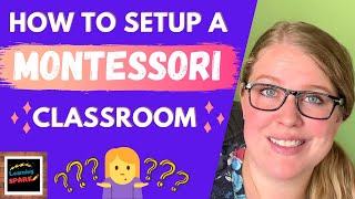 How to Setup a Montessori Classroom or Homeschool Room [upl. by Fanchan]