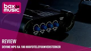 Devine MPS HA 100 Hoofdtelefoonversterker Review  Bax Music [upl. by Perkin]