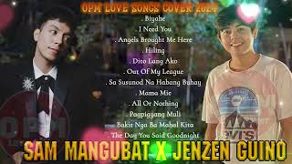 SAM MANGUBAT x JENZEN GUINO✨OPM LOVE SONGS COVER PLAYLIST 2024✨BEYAHE  I NEED YOU✨Best Songs Cover [upl. by Ahsenwahs]