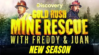 Watch ‘Gold Rush Mine Rescue With Freddy amp Juan’ Returns For Season 4  GOLD RUSH [upl. by Saltzman788]