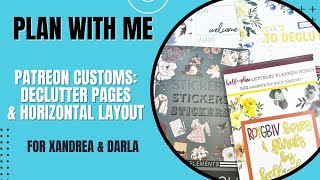 Plan With Me  Custom Patreon Spreads  Decluttering Pages amp Horizontal Layout [upl. by Ehud]