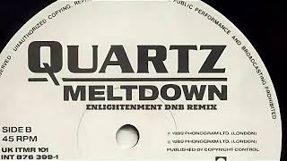 Quartz  Meltdown Enlightenment DnB Remix [upl. by Aihcropal411]