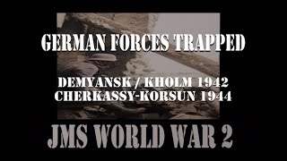 WW2 German forces trapped Demyansk and CherkassyKorsun [upl. by Rockie]