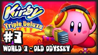 Kirby Triple Deluxe 3DS  1080p Part 3  World 3 Old Odyssey [upl. by Alvar949]