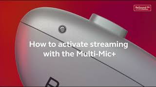 ReSound MultiMic  How to activate streaming with the MultiMic [upl. by Anselme]