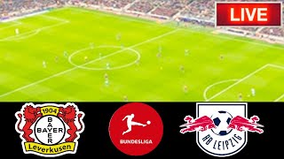 🔴Bayer Leverkusen VS RB Leipzig Match Live Score  Bundesliga Match Live Stream 2024 [upl. by Serolod]