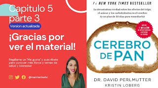 Cerebro de Pan versión 2019 Audiolibro  Dr David Perlmutter Capitulo 5 parte 3 [upl. by Ahoufe]