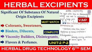 Herbal excipients  Significance and Source of Herbal Excipient Herbal Drug Technology U3 P2 [upl. by Vine263]