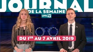 Journal de la semaine du 1er au 7 avril 2019 [upl. by Ahseikan]