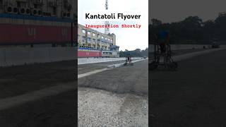 Kantatoli Flyover Inauguration Shortly [upl. by Rettke]