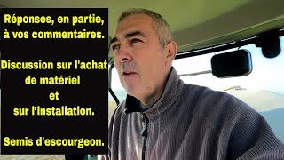 Discussion sur lachat de matériel linstallation et semis descourgeon [upl. by Marcia915]