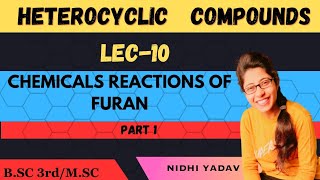 Chemical reactions of Furan part1 [upl. by Nayb81]