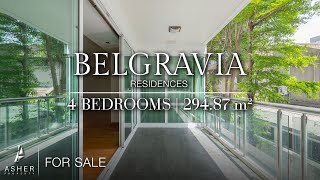 Belgravia Residences  4 Bedrooms  size 299 sqm  Available for SALE [upl. by Anyk]