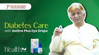 Here is How Isotine Plus Eye Drops Improved Our Patients Vision Journey  Jagat Pharma [upl. by Eidda471]