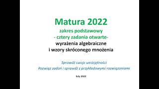 Matura 2022  zadania otwarte  wyrażenia algebraiczne  zakres podstawowy [upl. by Nade452]