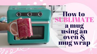 How to Sublimate a Mug in a Sublimation Toaster Oven WalaOven Sublimation Oven [upl. by Kahn]