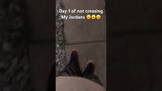 Day 1 of not creasing my jordan 1’s fyp viralshorts jordan jordan1 [upl. by Ced204]