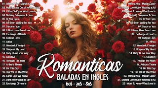 Las 100 Mejores Baladas Romanticas En Ingles De Los 80 90 Mix  Musica Romantica De Amor [upl. by Etnovahs406]