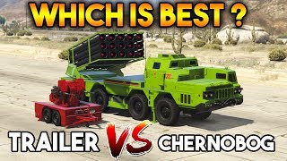 GTA 5 ONLINE  CHERNOBOG VS ANTI AIRCRAFT TRAILER WHICH IS BEST [upl. by Buell]