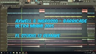 FREE FLP Axwell  Barricade FL STUDIO 12 REMAKE  FLP [upl. by Romano]