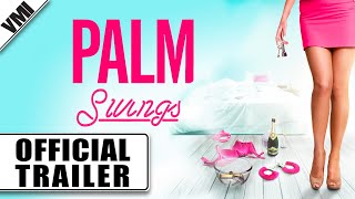 Palm Swings 2020  Official Trailer  VMI Worldwide [upl. by Eecats]