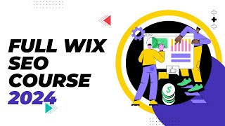 Full Wix SEO Course 2024  With SEMRush For Wix and Wix Studio [upl. by Esinahs]