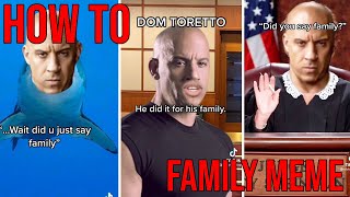 HOW TO Dominic Toretto family meme tiktok tutorial [upl. by Elumas]