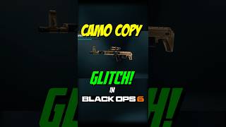 Camo Copy Glitch in Black Ops 6 callofduty cod blackops6 bo6 callofdutybo6 callofdutyblackops [upl. by Hubey]