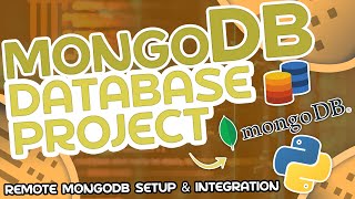 Python Database Project 1  Remote MongoDB Setup amp Integration [upl. by Kolk]