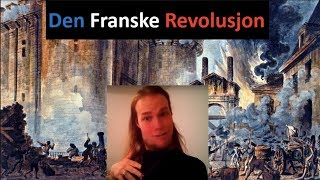 Den Franske Revolusjon 17891799 [upl. by Giulio58]