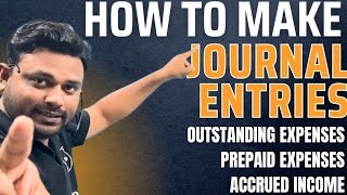 Journal entries  Outstanding Prepaid Accrued  journalentry account [upl. by Irodim]