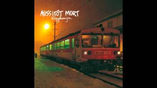 Aussitôt Mort  Nagykanizsa Fulllength 2012 [upl. by Acinorav485]