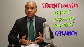 Student Loan Forgiveness Deferment Forbearance Explained [upl. by Lorenzana]