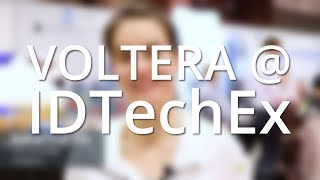 Voltera at IDTechEx  See It To Believe It [upl. by Nudd]