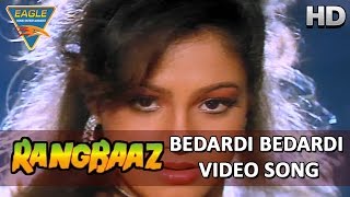 Bedardi Bedardi Video Song From Rangbaaz Movie  Mithun Chakraborty Shilpa Raasi  HD Video Songs [upl. by Odranoel]