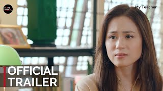 My Teacher Trailer 2022  Toni Gonzaga Joey De Leon  MMFF 2022 [upl. by Arten906]