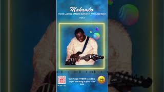 Makambo Pt 2 by Franco Luambo amp Madilu System et tpok jazz band [upl. by Anoit901]