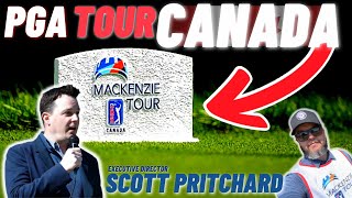 PGA Tour Canada  Executive Director Scott Pritchard [upl. by Vudimir]