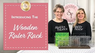 Wooden Ruler Rack A must have  A Shabby Fabrics Notions Video [upl. by Aivata]