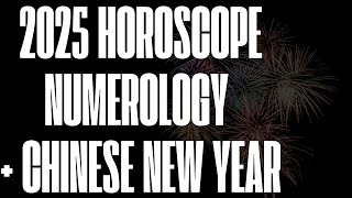 2025 Numerology and Chinese New Year [upl. by Mintz]