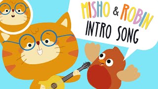 Misho and Robin  intro song [upl. by Sirdna35]