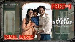 lucky baskhar tamil movie part1 ❤‍🔥movie tamil beast treading crimestory fypシ゚ [upl. by Crescin667]