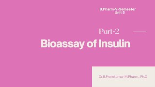 Bioassay of InsulinBioassayPart2 [upl. by Prunella204]