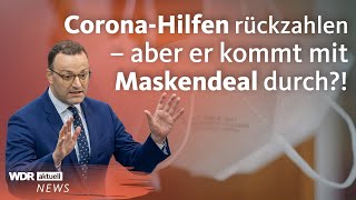 Bürger müssen Corona Soforthilfe zurückzahlen – Spahn kommt mit Maskendeal durch  Aktuelle Stunde [upl. by Eyoj]