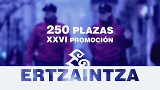 XXVI Promoción de la Ertzaintza [upl. by Delly]