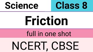 Friction Chapter class 8 full in one shotMagnetBrainsEducation NCERT CBSE friction class 8 [upl. by Ahsienod]